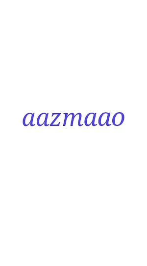 Aazmaao Screenshot 0