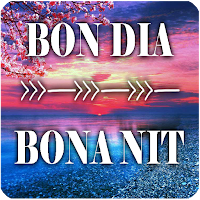 Bon Dia i Bona Nit