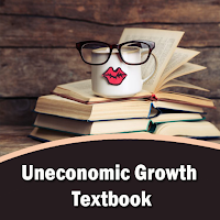 Uneconomic Growth Textbook