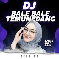 Dj Remix Bale Bale Temunedang