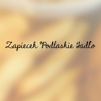 Zapiecek-Podlaskie Jadło