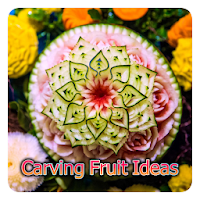 Carving Fruits and Vegetables