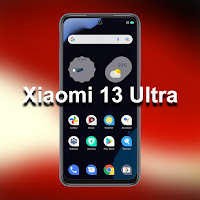 Xiaomi 13 Ultra Launcher 2023
