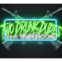 Two Drunk Dudes in a Gun Room