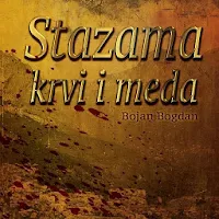 Stazama krvi i meda