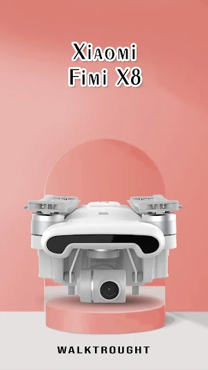 Xiaomi Fimi X8 Guide App Screenshot 2