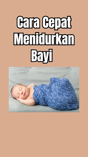 Cara Cepat Menidurkan Bayi Screenshot 1