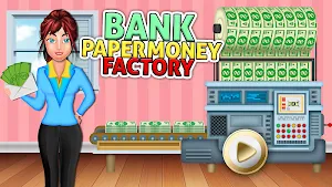 Bank Paper Money Factory: Currency Note Maker Game Screenshot 0