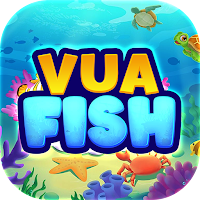 Vua Fish - No Hu Ban Ca