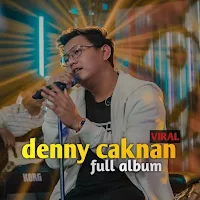 Teteg Ati Lagu Denny Caknan