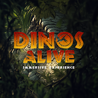 Dinos Alive! Experience