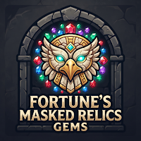 Fortune's Masked Relics Gems
