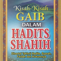 Kisah Gaib dalam Hadits Shahih