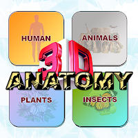 ANATOMY 3D - Human, Animal, Pl