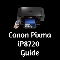 Canon Pixma iP8720 Guide