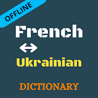 French To Ukrainian Dictionary Offline