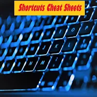 Shortcuts Cheat Sheets