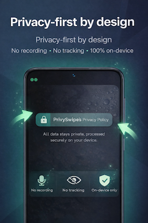 Privy Swipe - Privacy Screen Screenshot 3