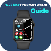 W27 Pro Smart Watch Guide