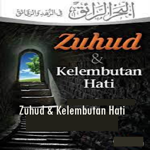Zuhud & Kelembutan Hati Screenshot 0