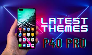 Theme for Huawei P40 Pro Launcher : Wallpapers Screenshot 1
