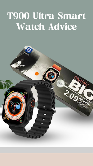 T900 Ultra Smart Watch Advice Screenshot 1