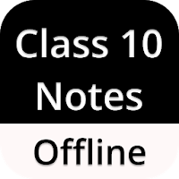 Class 10 Notes Offline