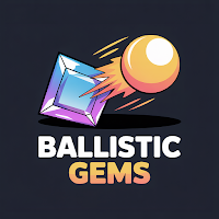 Ballistic Gems