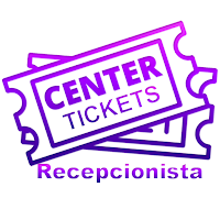 Center Tickets Recepcionista