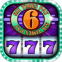 Classic Slots 💰 6x Pay Times