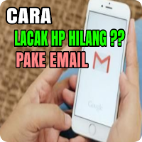 Cara Lacak Lokasi HP Jatuh