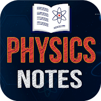 Physics Notes : Learn Offline