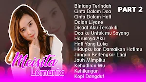 Meisita Lomania Ilusi Tak Bertepi Album 2021 Screenshot 3