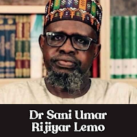 dr sani umar rijiyar lemo
