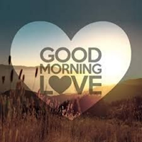 Good Morning Message - Good Morning Quotes