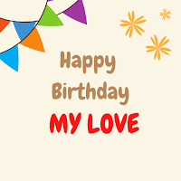 Happy Birthday Love Messages