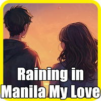 Raining in Manila My Love