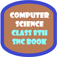 Computer Science Class 8th SNC