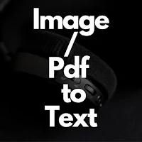 Text Extractor:Img/Pdf to Text