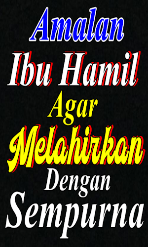Amalan Agar Melahirkan Sempurna Screenshot 1