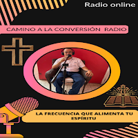 Camino a la Conversión Radio