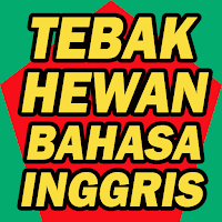 Tebak Hewan Bahasa Inggris