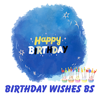 Birthday Wishes BS