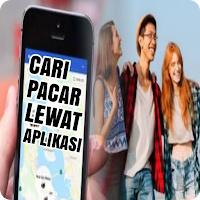 Cara Dapat Pacar LewatAplikasi