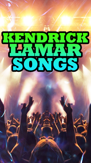Kendrick Lamar Songs Screenshot 3