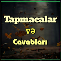 Tapmacalar və Cavabları