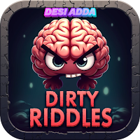 Dirty Riddles : Desi Adda Game