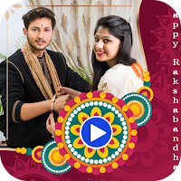 Raksha Bandhan Video Maker