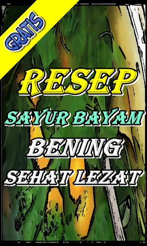 Resep Sayur Bayam Bening Sehat Screenshot 2