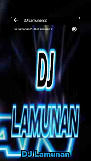 DJ Lamunan Screenshot 3